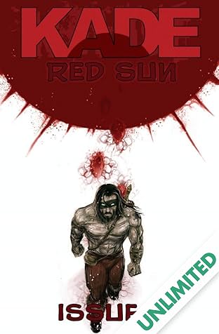 Kade: Red Sun #4 (of 4)